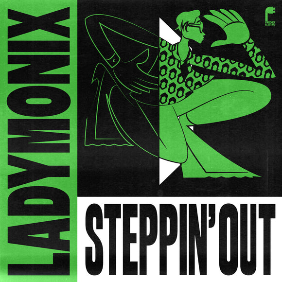 LADYMONIX - Steppin’ Out