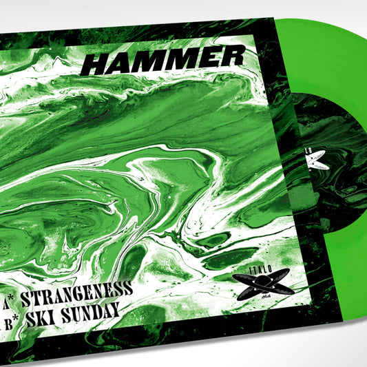 Hammer - Strangeness [10" Green Vinyl]