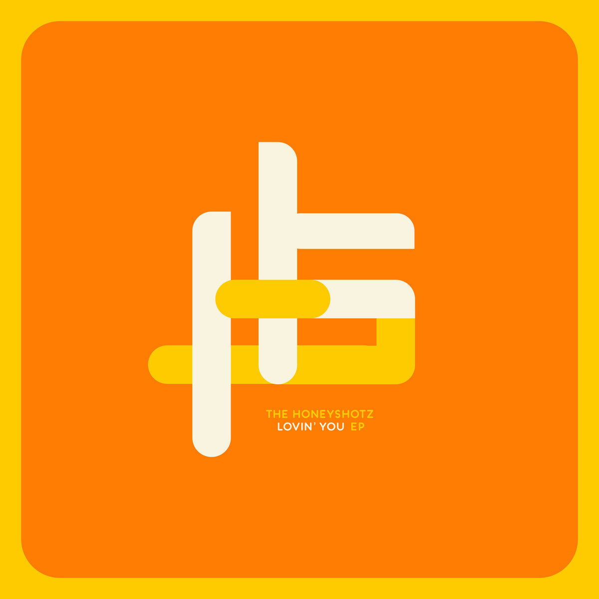 The Honeyshotz - Lovin You EP
