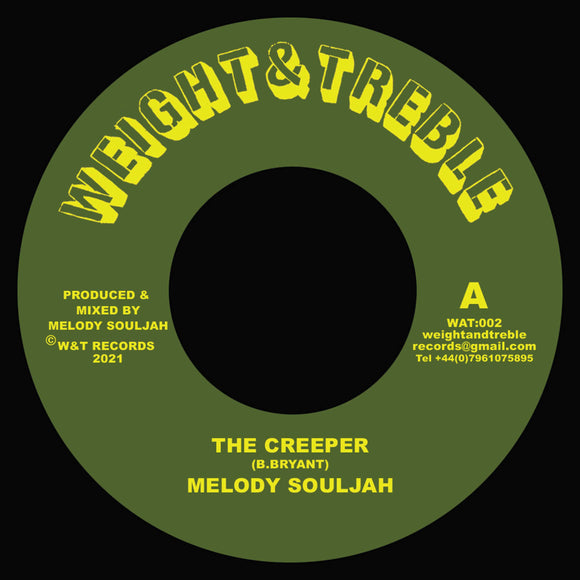 Melody SoulJah - The Creeper / Delayed Effect Dub