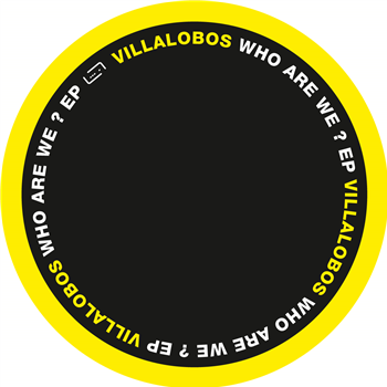 Villalobos - who are we ? ep [Repress]