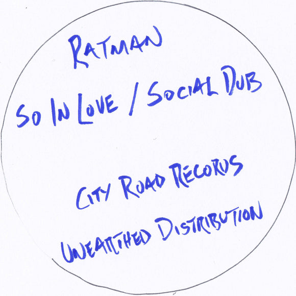 Ratman - So In Love / Social Dub