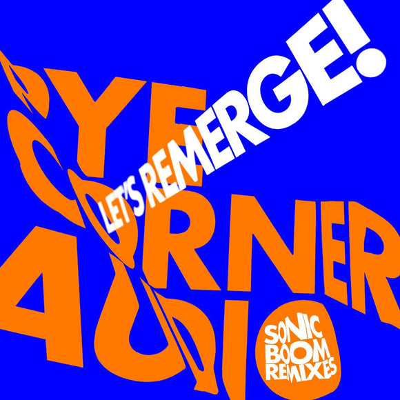Pye Corner Audio - Let’s Remerge! (Sonic Boom Remixes) [10” Orange Vinyl]