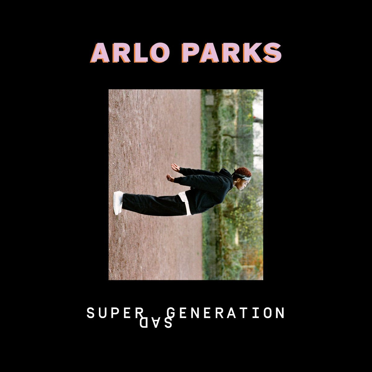 Arlo Parks - Super Sad Generation / Paperbacks