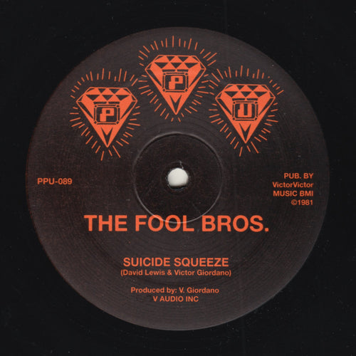 The Fool Bros - Suicide Squeeze