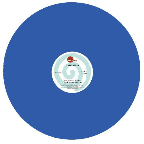 HADDAWAY - WHAT IS LOVE [2023 OFFICIAL REISSUE RE-PRESS BLUE VINYL EDITION]