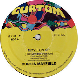 Curtis Mayfield - Move On Up