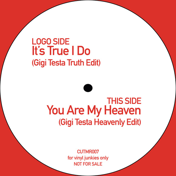 Various - It's True I Do (Gigi Testa Truth Edit) / You Are My Heaven (Gigi Testa Heavenly Edit)
