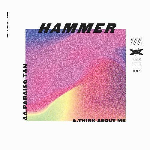 Hammer - Think About Me / Paraiso Tan [10" Yellow Vinyl]