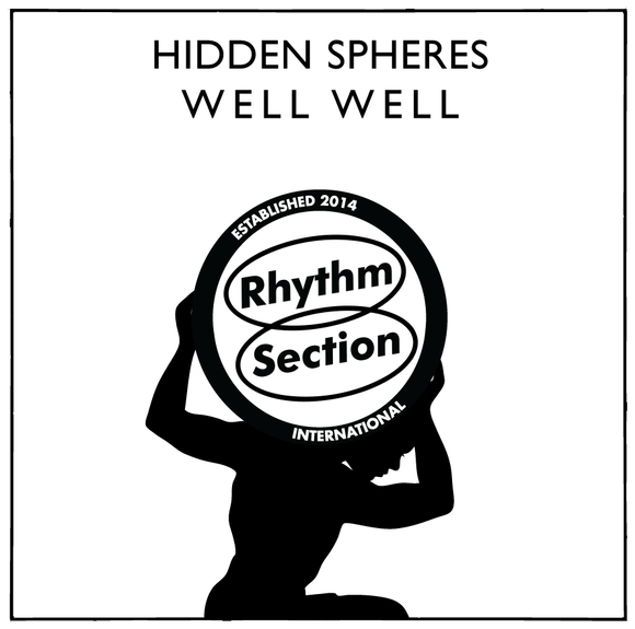 Hidden Spheres - Well Well [Repress]