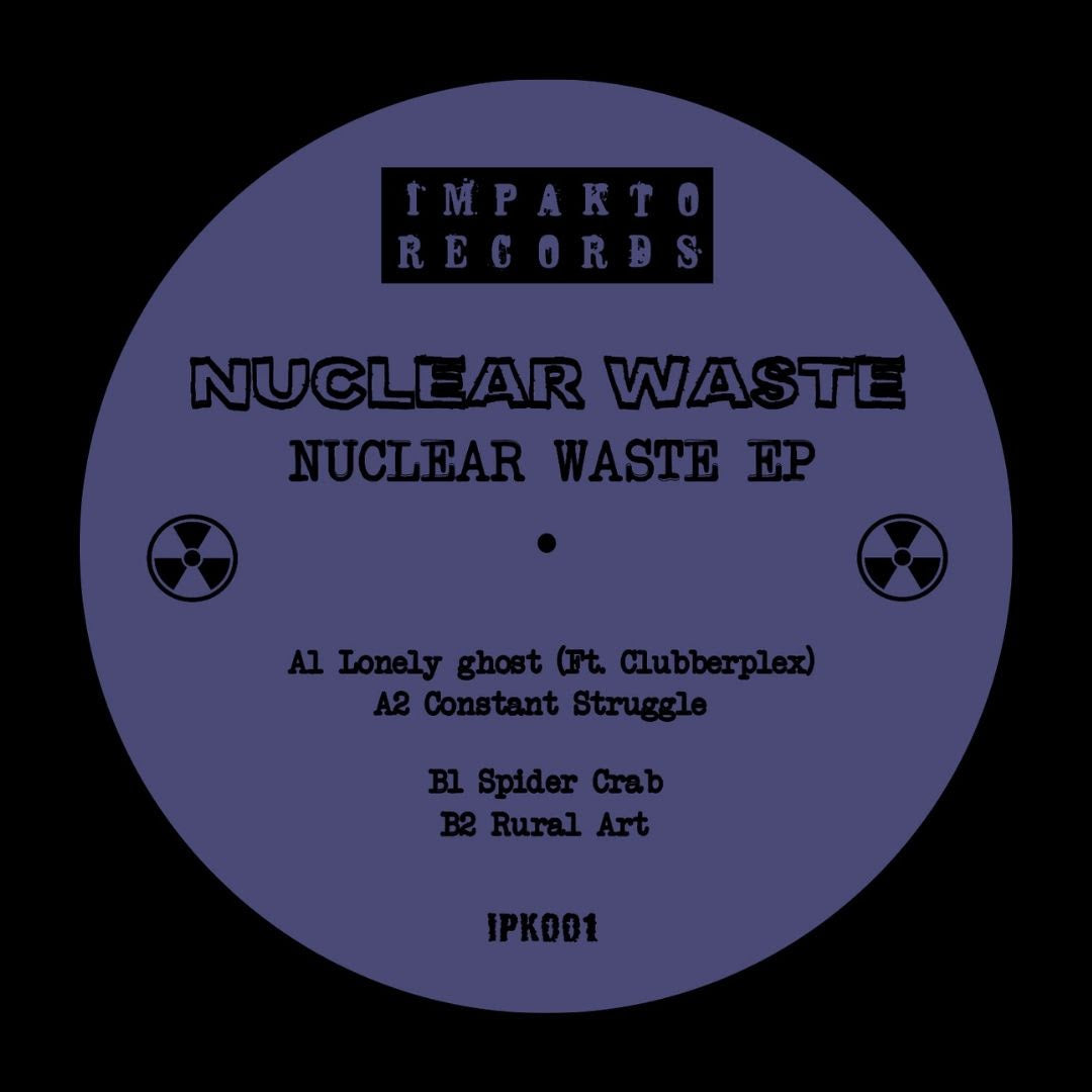 Nuclear Waste - Nuclear Waste EP (Repress)