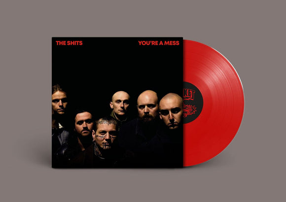 The Shits - You’re A Mess [Red Vinyl]