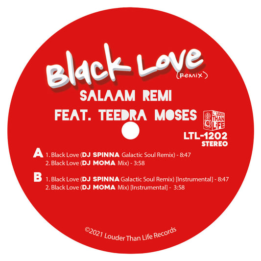 Salaam Remi ft. Tedra Moses - Black Love (Dj Spinna + Dj Moma Remixes)