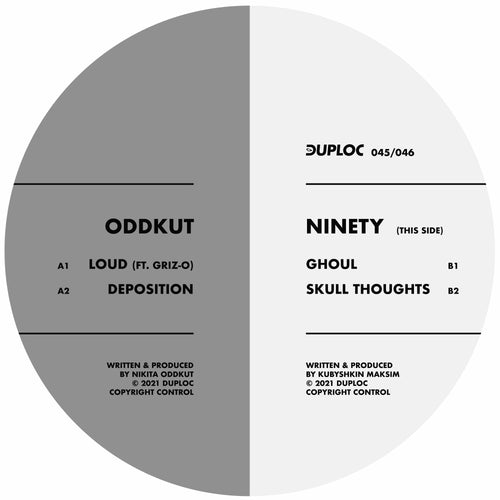 Oddkut & Ninety - DUPLOC045/046 (Incl. Boylan Remix)