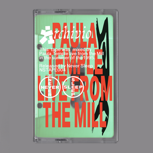 Paula Temple - Live from the Mill, Summer of 1995 [Cassette]