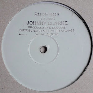 Johnny Clarke - Rude Boy