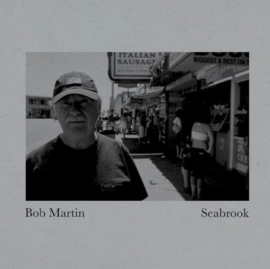 Bob Martin - Seabrook [CD]