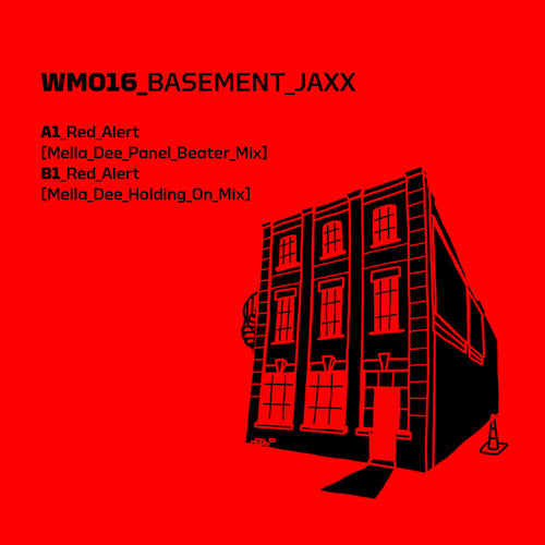 Basement Jaxx - Red Alert (Mella Dee Remixes)
