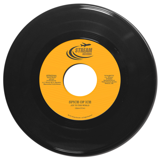 Spice Of Ice - Joy to The World b/w Does Anybody Know