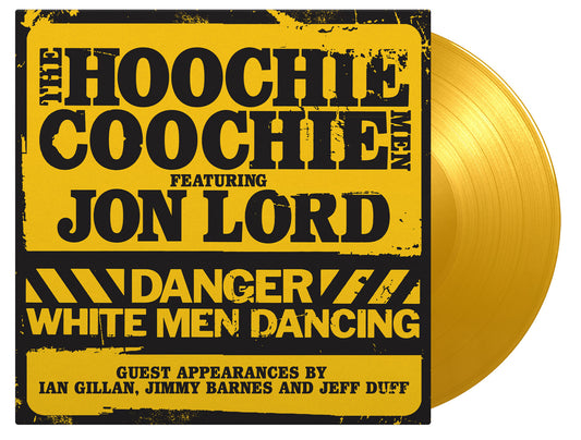 Hoochie Coochie Men - Danger White Men Dancing (2LP Coloured)