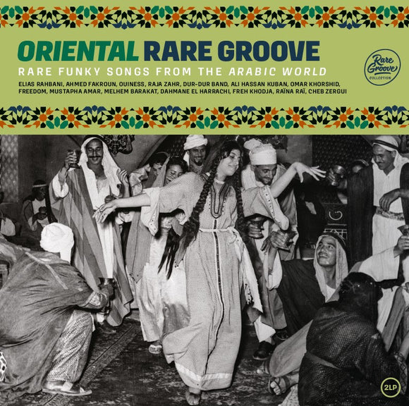 Various Artists - Oriental Rare Groove - Rare Funky Songs From The Arabie World