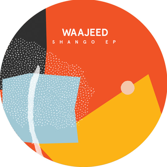 Waajeed - Shango EP