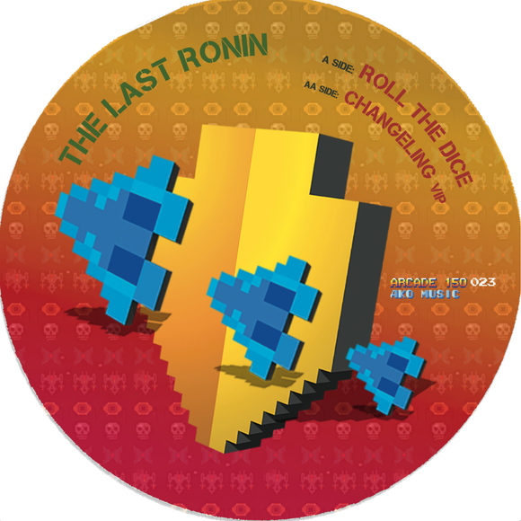 The Last Ronin – Roll The Dice / Changeling VIP