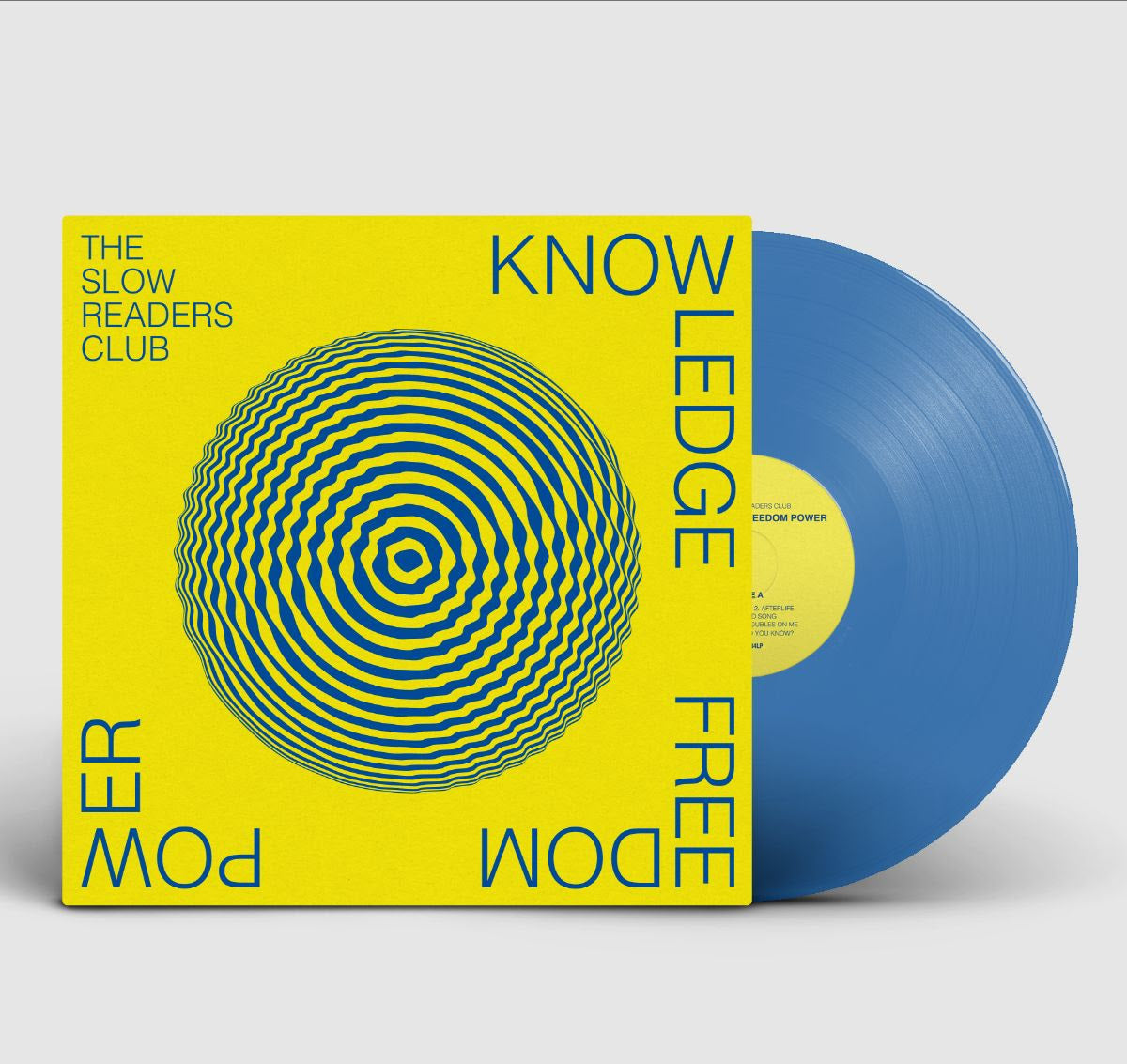 The Slow Readers Club - Knowledge Freedom Power [Blue Vinyl]