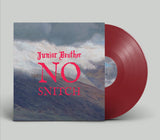 Junior Brother - No Snitch [7" Red Vinyl]