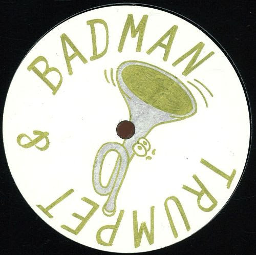 Trumpet & Badman - Body Ache / Only You [Repress]