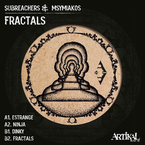 Subreachers & Msymiakos - Fractals EP