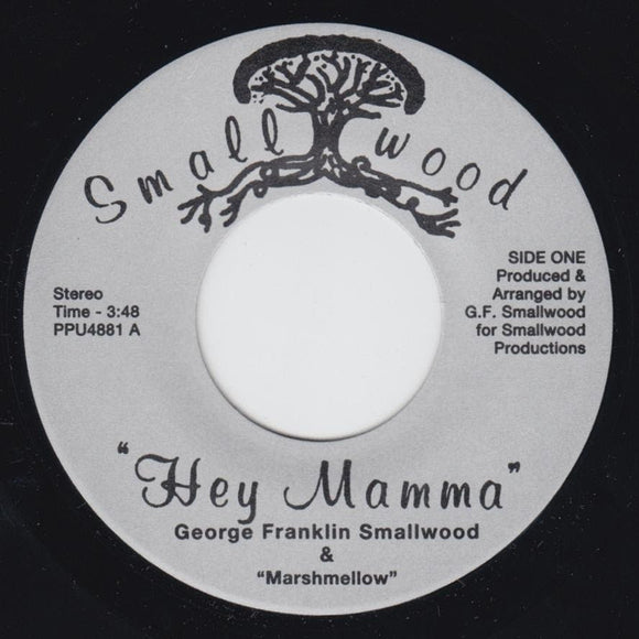 GEORGE SMALLWOOD - HEY MAMMA