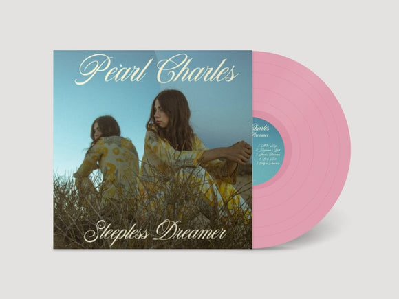 Pearl Charles - Sleepless Dreamer [Pink Vinyl]