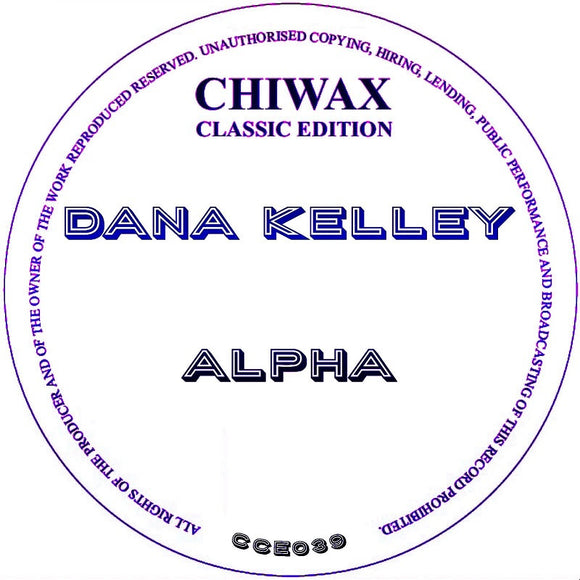 Dana Kelley - Alpha
