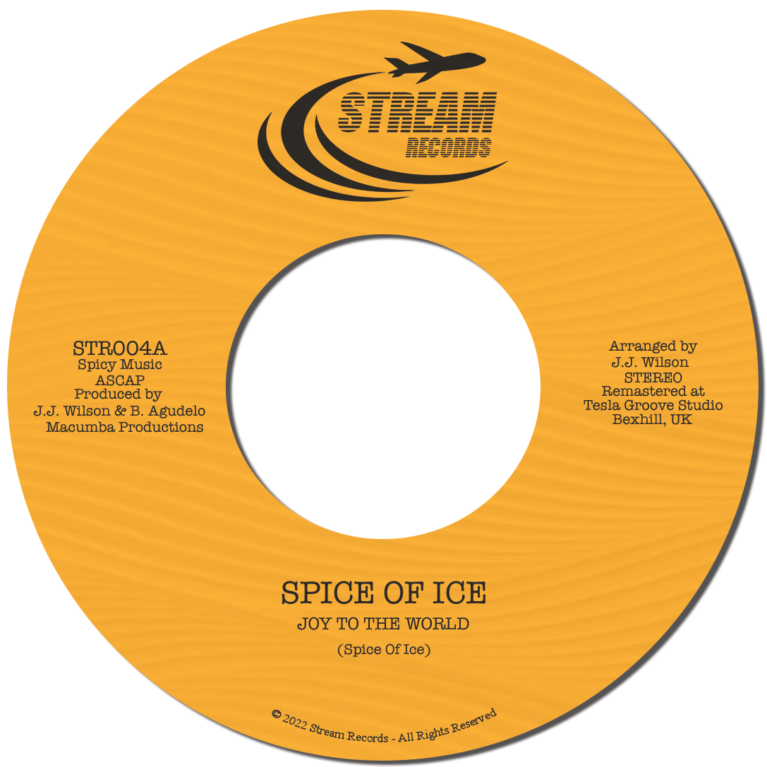 Spice Of Ice - Joy to The World b/w Does Anybody Know