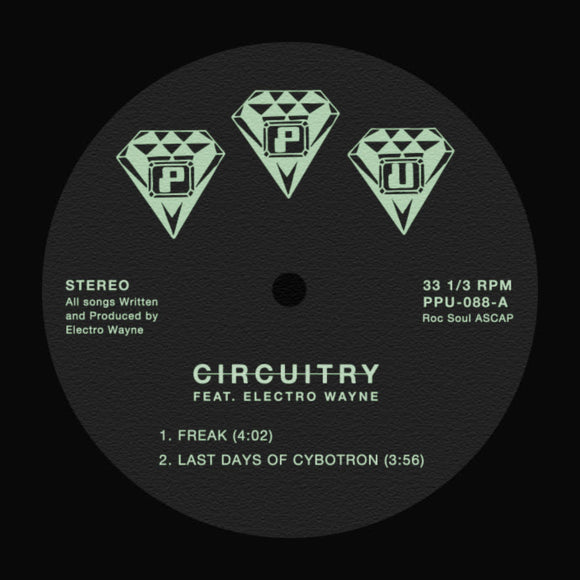 Circuitry feat Electro Wayne - Freak