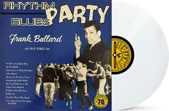 FRANK BALLARD - RHYTHM BLUES PARTY [White Vinyl]