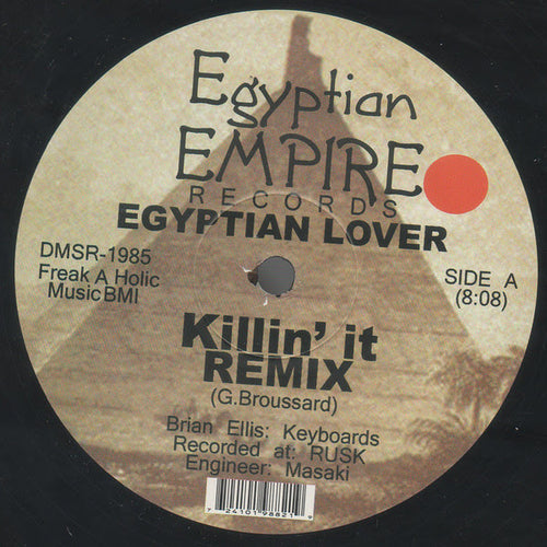 The Egyptian Lover - Killin' It / Tryin To Tell Ya