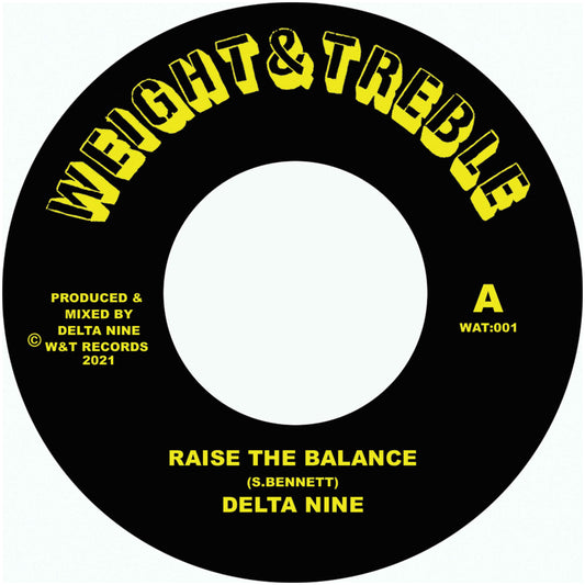 Delta Nine - Raise The Balance / Raise The Dub