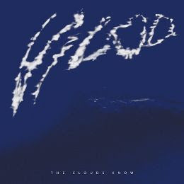 The Clouds Know - Vilod