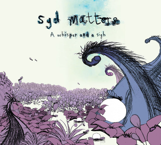 Syd Matters - A Whisper and a Sigh