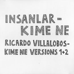 Insanlar / Ricardo Villalobos - Kime Ne