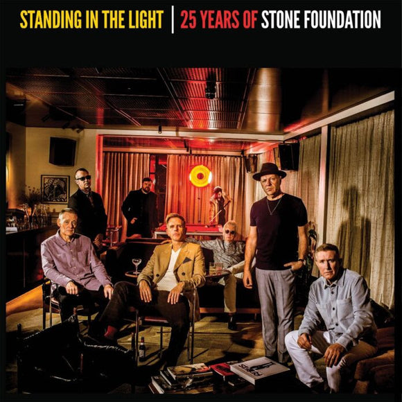 Stone Foundation - Standing In The Light - 25 Years Of Stone Foundation [2CD]