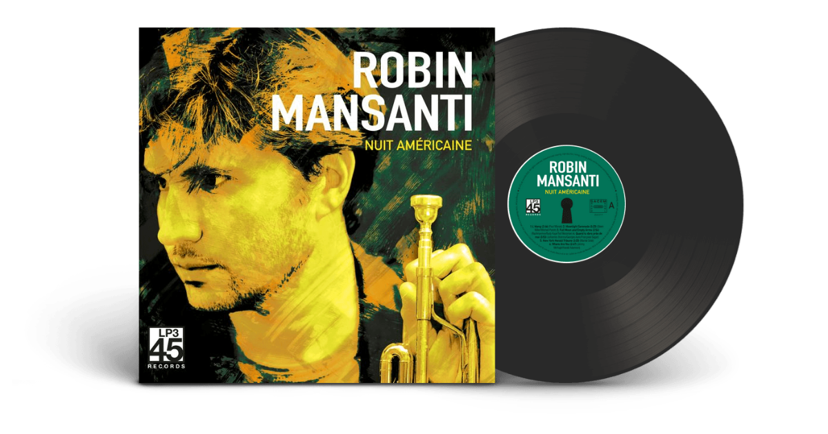 Robin Mansanti - Nuit Américaine [LP]