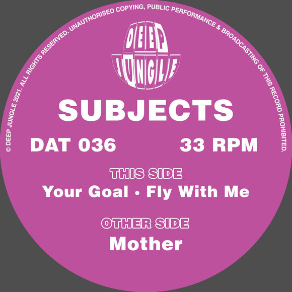 Subjects -  Mother / Your Goal / Fly With Me
