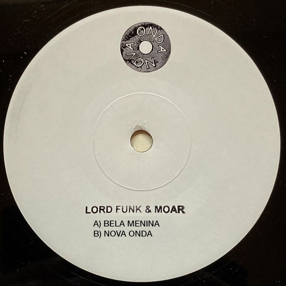 Lord Funk & Moar - Bela Menina / Onda Nova