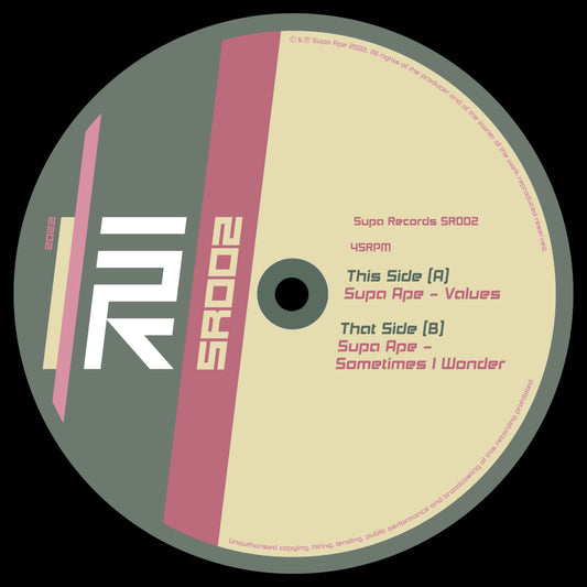 Supa Ape - Values / Sometimes I Wonder