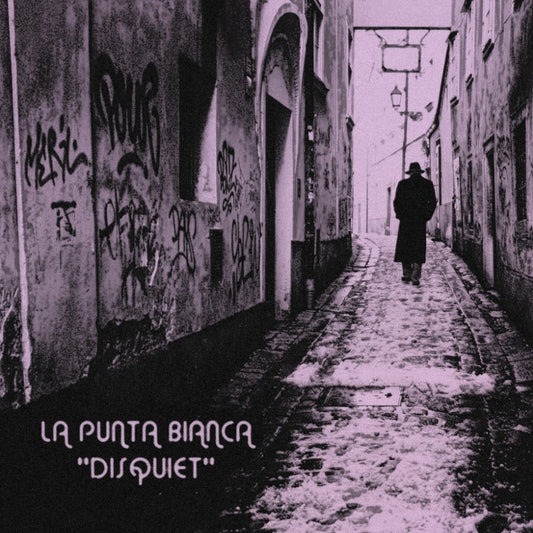 La Punta Bianca - Disquiet