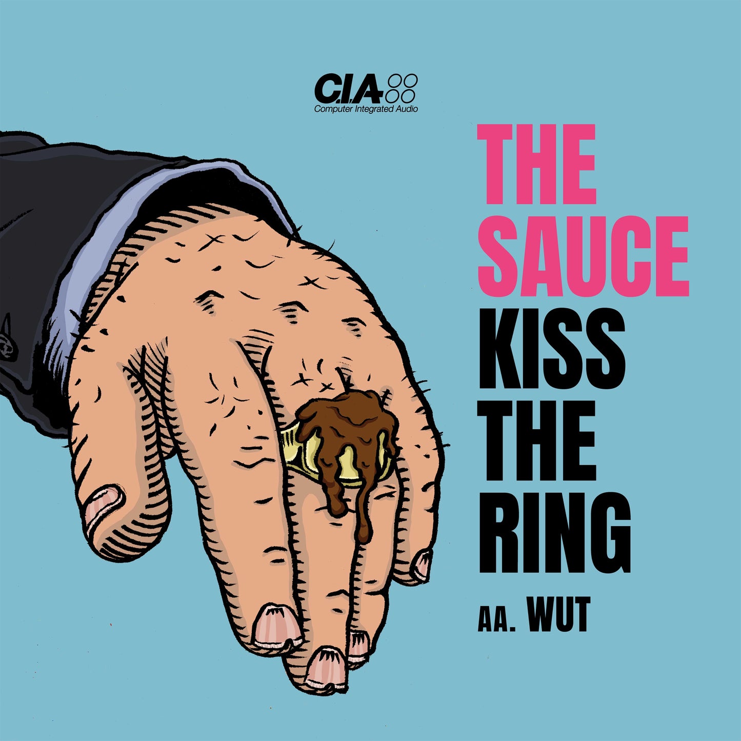 The Sauce - Kiss The Ring / Wut [Brown Vinyl]