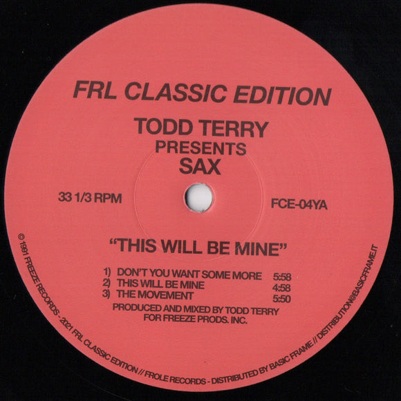 Todd Terry Presents Sax - This Will Be Mine Part.2
